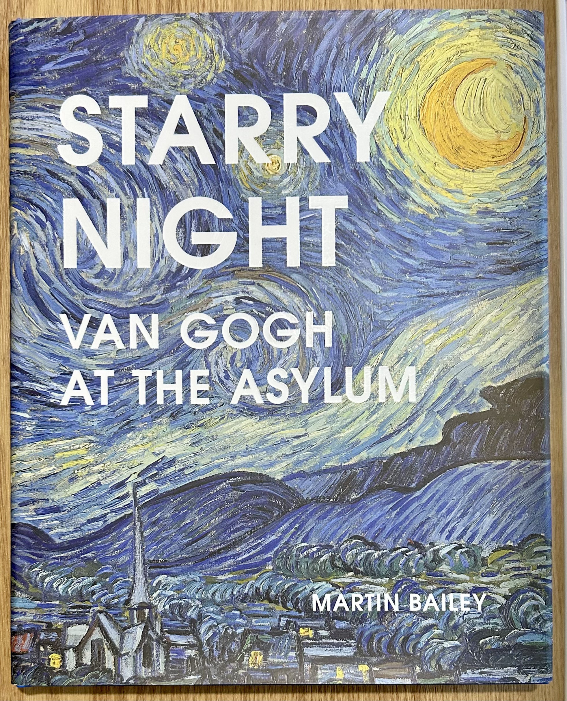 Starry Night Van Gogh at the Asylum Starry Night Van Gogh at the Asylum